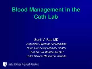 Blood Management in the Cath Lab