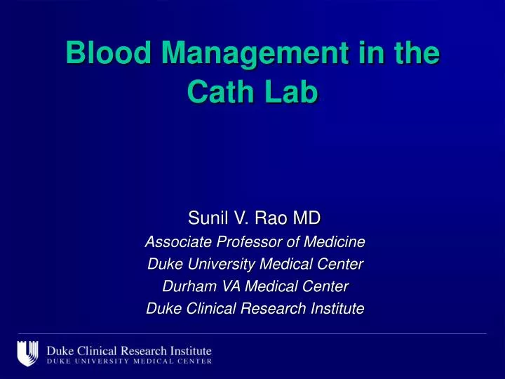 blood management in the cath lab