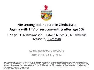 Counting the Hard to Count AIDS 2014, 23 July 2014