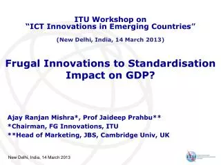 Frugal Innovations to Standardisation Impact on GDP?
