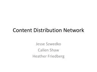 Content Distribution Network