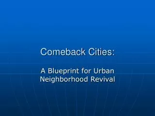 Comeback Cities: