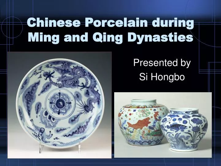chinese porcelain during ming and qing dynasties
