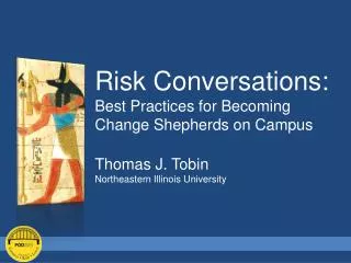 Risk Conversations: Best Practices for Becoming Change Shepherds on Campus