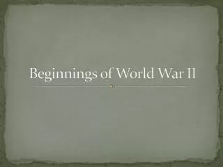 Beginnings of World War II