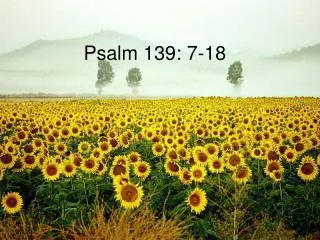 psalm 139 7 18