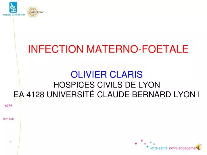 olivier claris hospices civils de lyon ea 4128 universit claude bernard lyon i