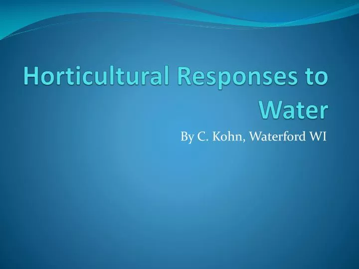 horticultural responses to water