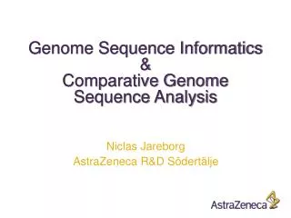 Genome Sequence Informatics &amp; Comparative Genome Sequence Analysis