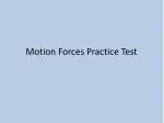 Motion and Forces Practice Test: Multiple Choice Questions - slide 1