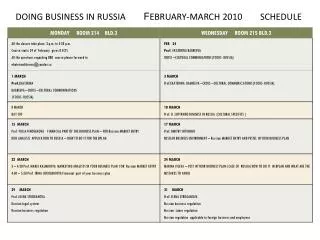 DOING BUSINESS IN RUSSIA F EBRUARY- ? ARCH 2 010 SCHEDULE