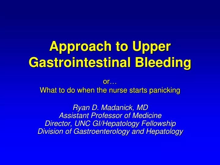 approach to upper gastrointestinal bleeding