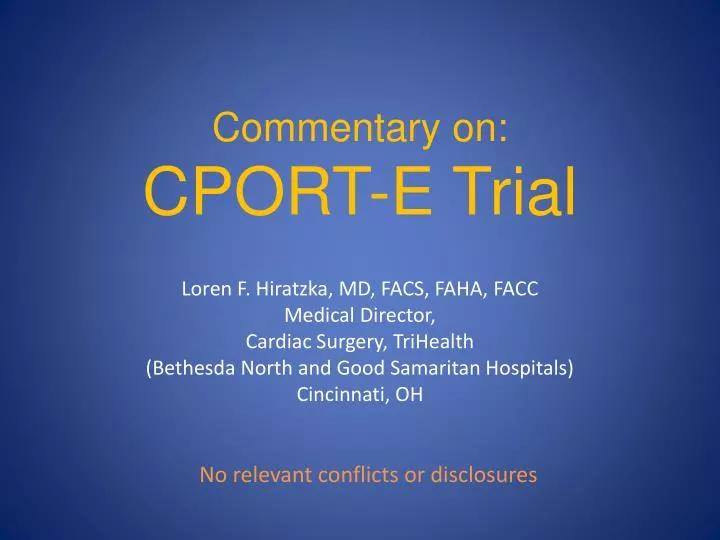 commentary on cport e trial