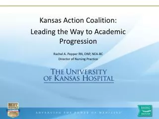 Kansas Action Coalition: Leading the Way to Academic Progression