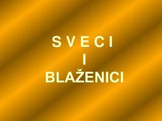 s v e c i i bla enici