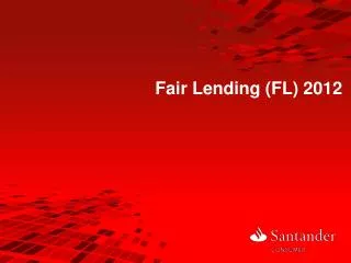 Fair Lending (FL) 2012