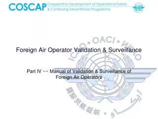 Foreign Air Operator Validation &amp; Surveillance