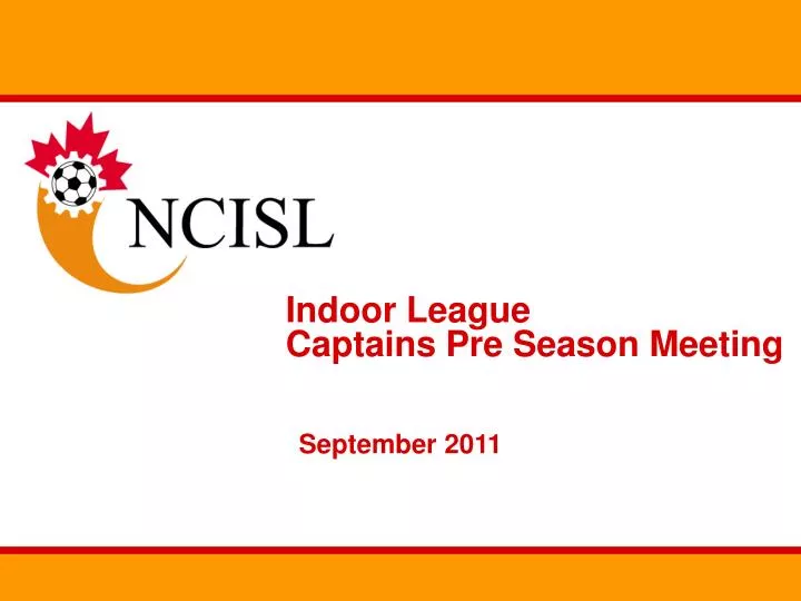indoor league captains pre season meeting