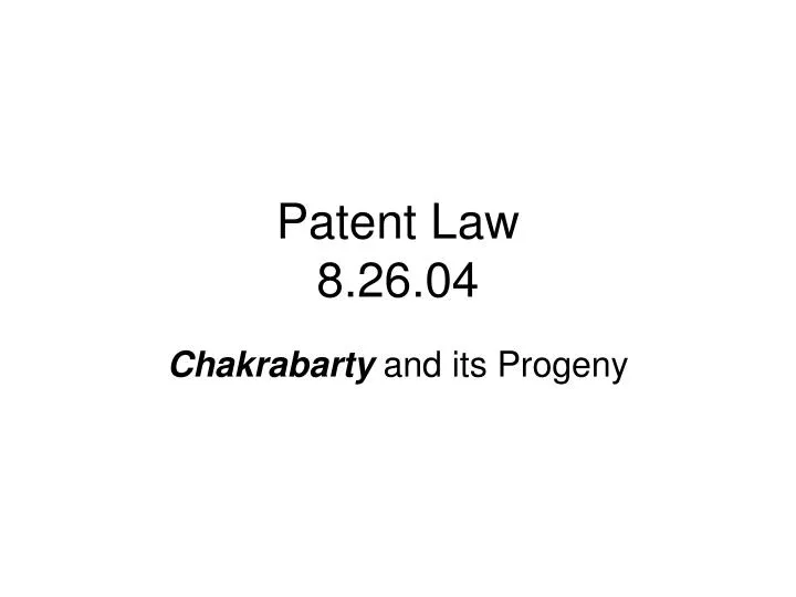patent law 8 26 04
