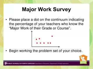 Major Work Survey