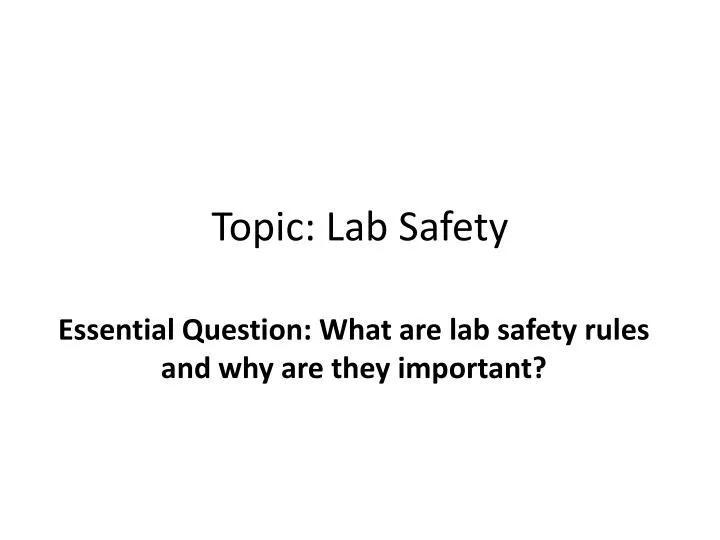 topic lab safety