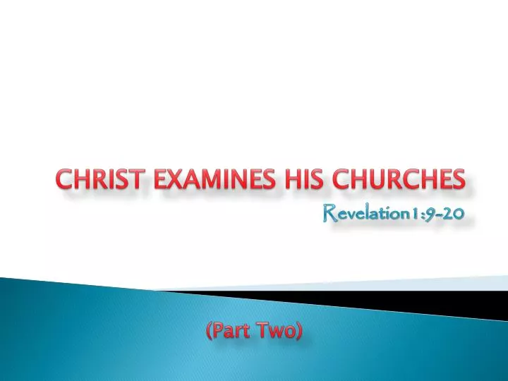 christ examines his churches