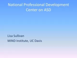 National Professional Development Center on ASD