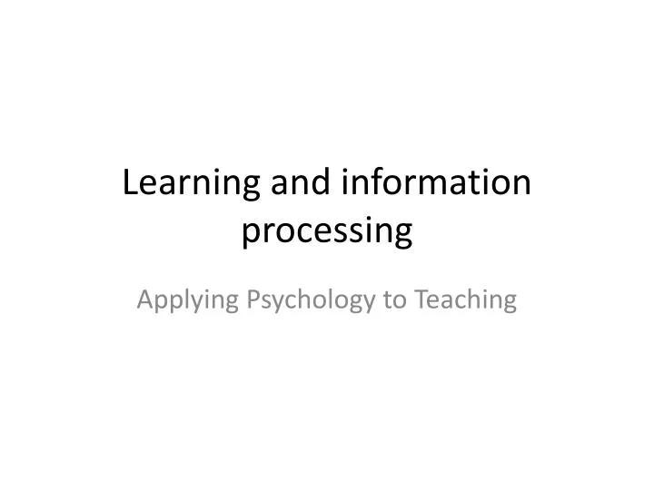 learning and information processing