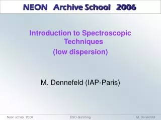 NEON Archive School 2006