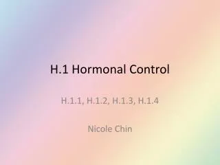 H.1 Hormonal Control