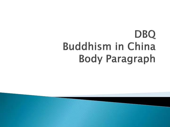 dbq buddhism in china body paragraph
