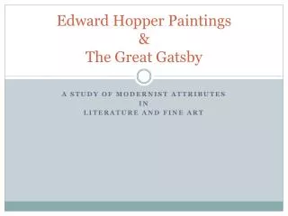Edward Hopper Paintings &amp; The Great Gatsby