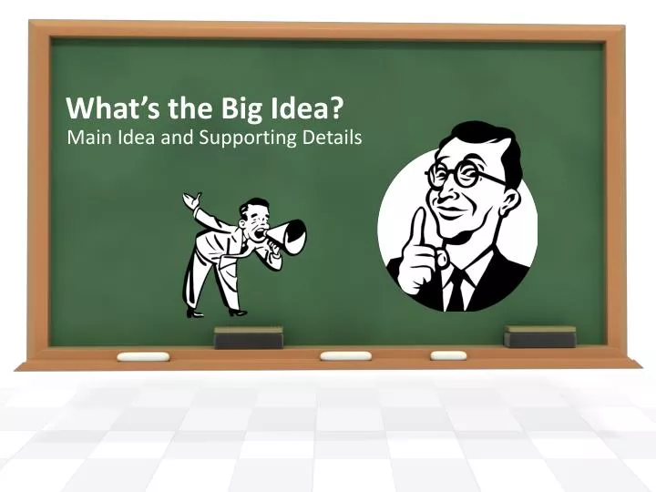 what s the big idea