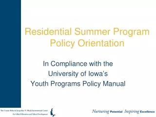 Residential Summer Program Policy Orientation