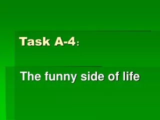 Task A-4 ?