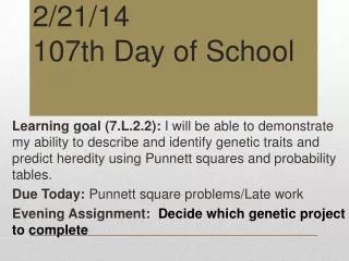 2/21/14 107th Day of School