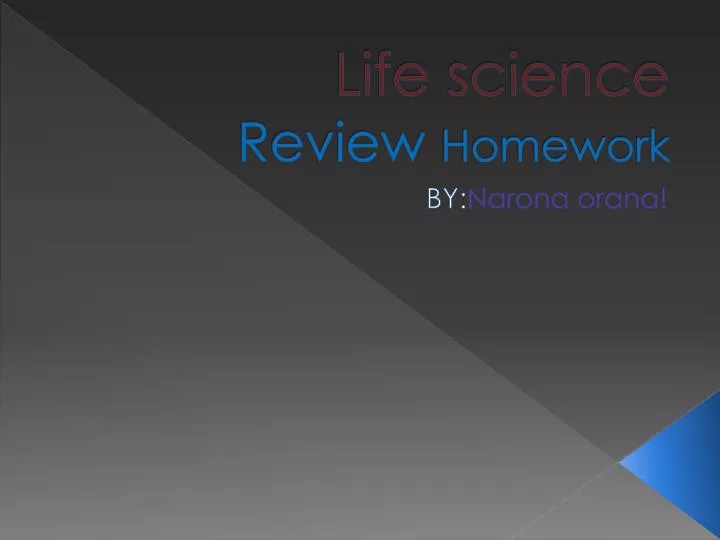 life science r eview homework
