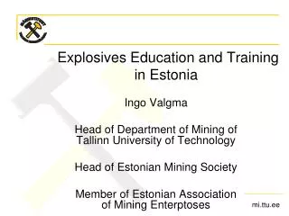 Explosives Education and Training in Estonia