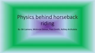Physics behind horseback riding