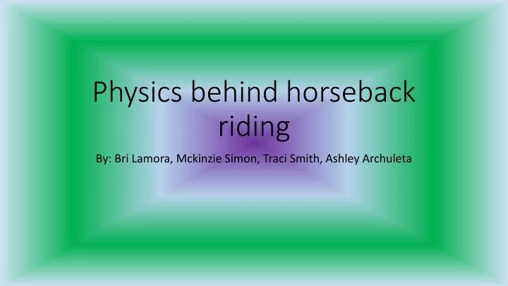 physics behind horseback riding
