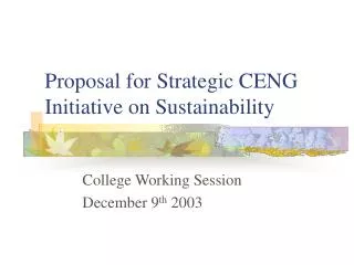 Proposal for Strategic CENG Initiative on Sustainability