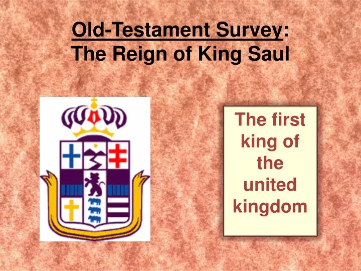 old testament survey the reign of king saul