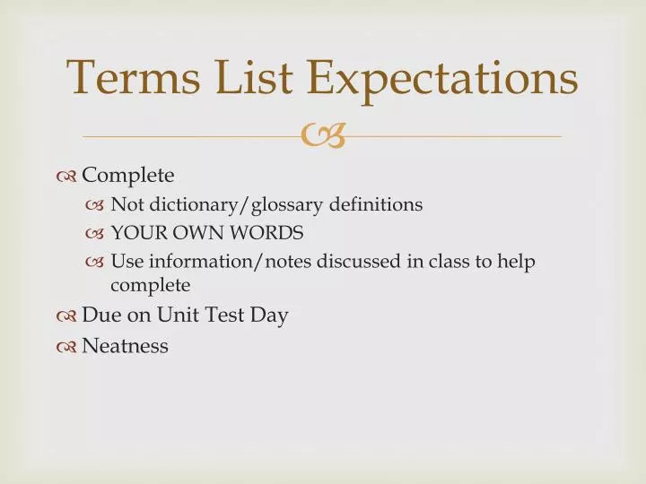 terms list expectations