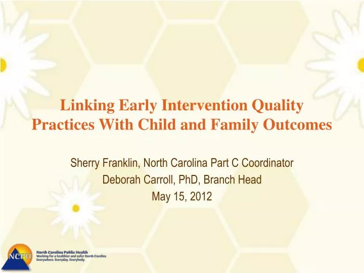 linking early intervention quality practices with child and family outcomes