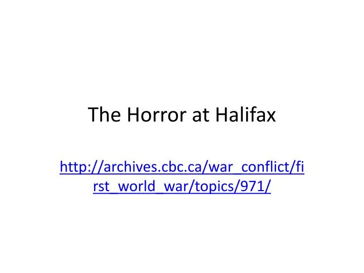 the horror at halifax