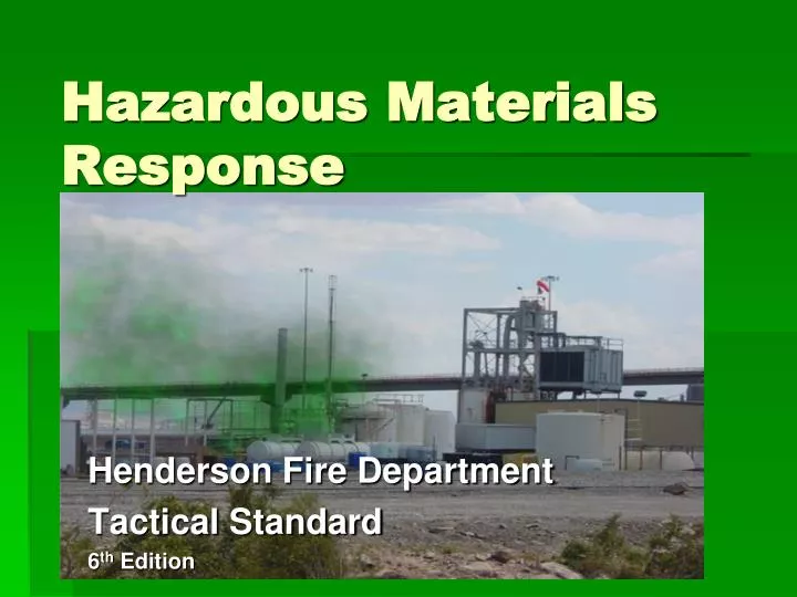 hazardous materials response