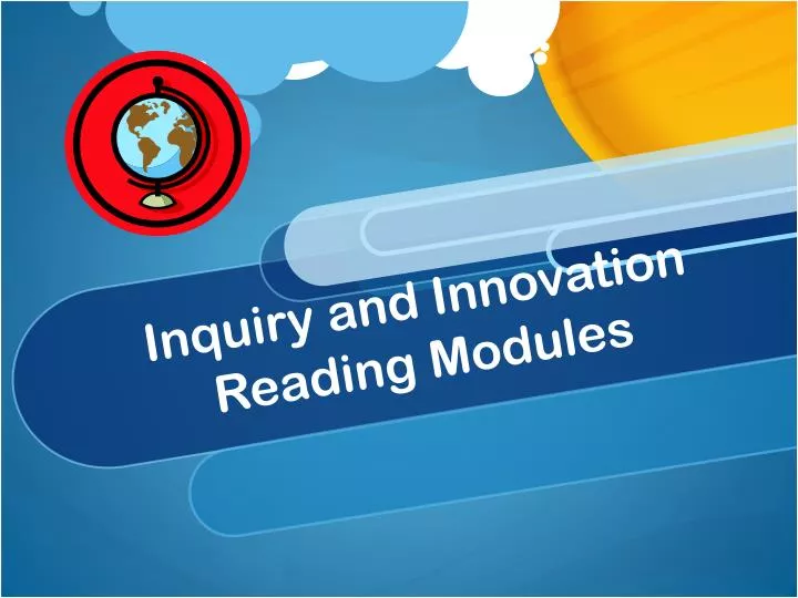 inquiry and innovation reading modules