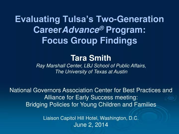 evaluating tulsa s two generation career advance program focus group findings