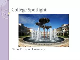 College Spotlight