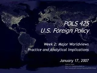 POLS 425 U.S. Foreign Policy